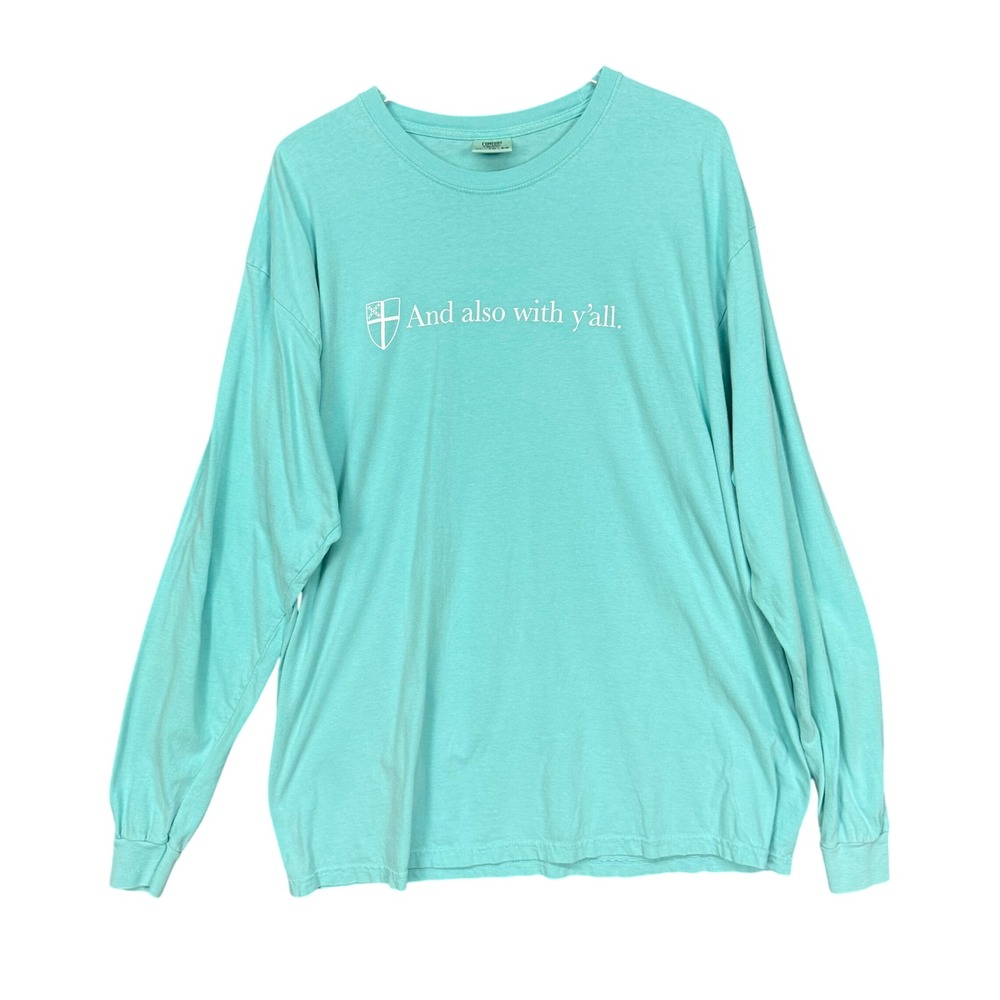 Comfort Colors Long Sleeve Tee Shirt Women XL Teal Episcopal And Also With Y'all